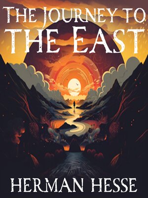 cover image of The Journey to the East